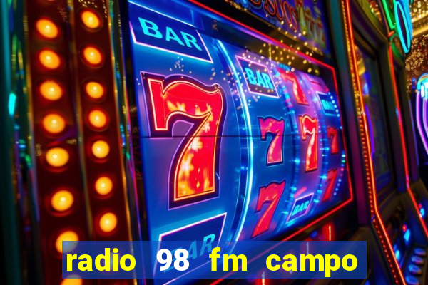 radio 98 fm campo formoso bahia