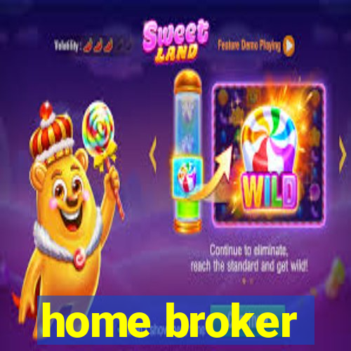 home broker