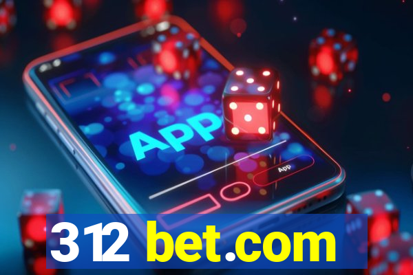 312 bet.com