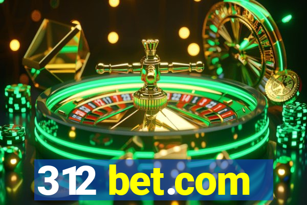 312 bet.com