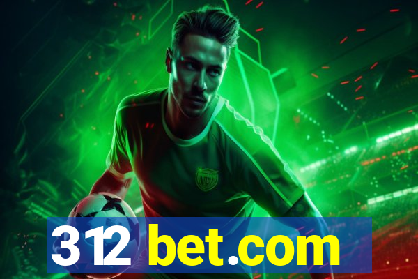 312 bet.com