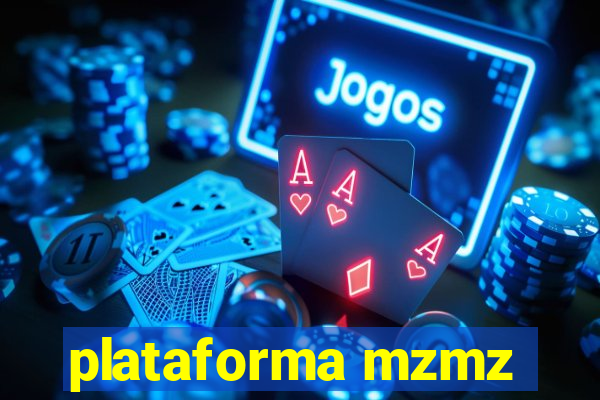 plataforma mzmz