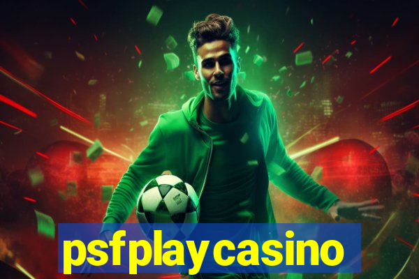 psfplaycasino