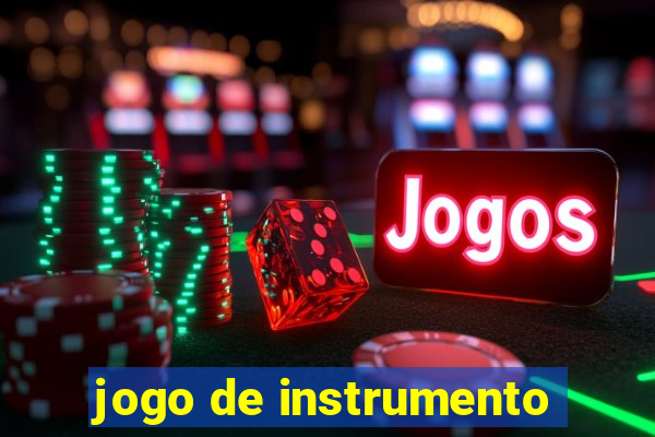 jogo de instrumento