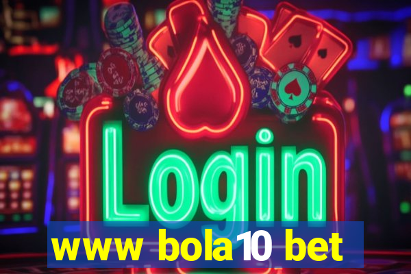 www bola10 bet