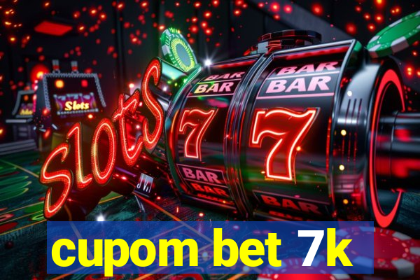 cupom bet 7k