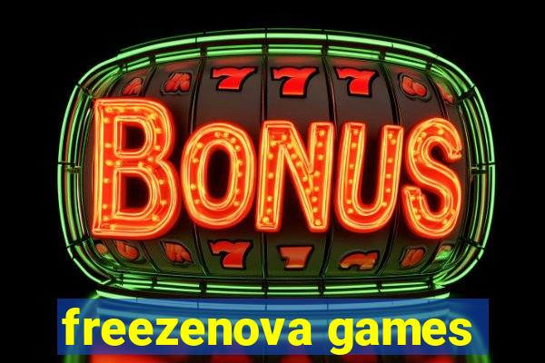 freezenova games