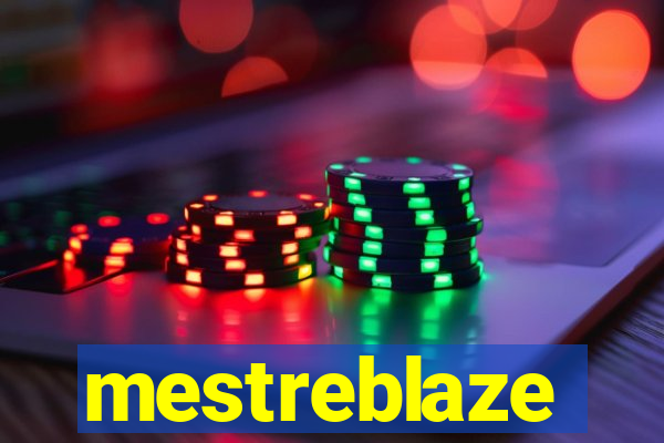 mestreblaze