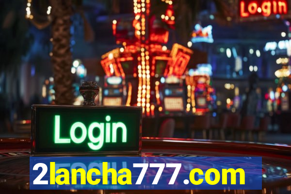 2lancha777.com