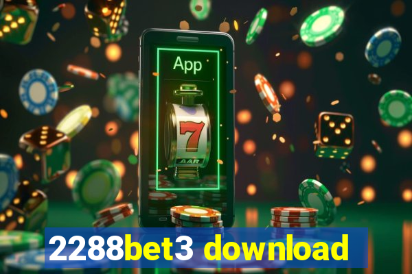 2288bet3 download