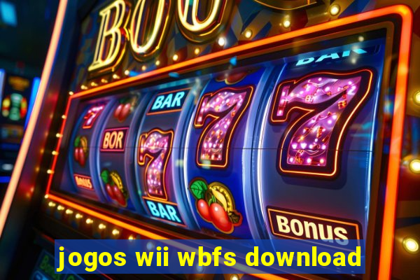 jogos wii wbfs download