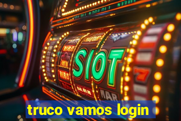 truco vamos login