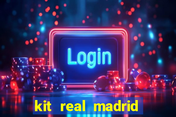 kit real madrid dls 18