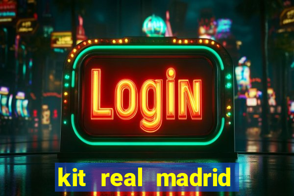 kit real madrid dls 18