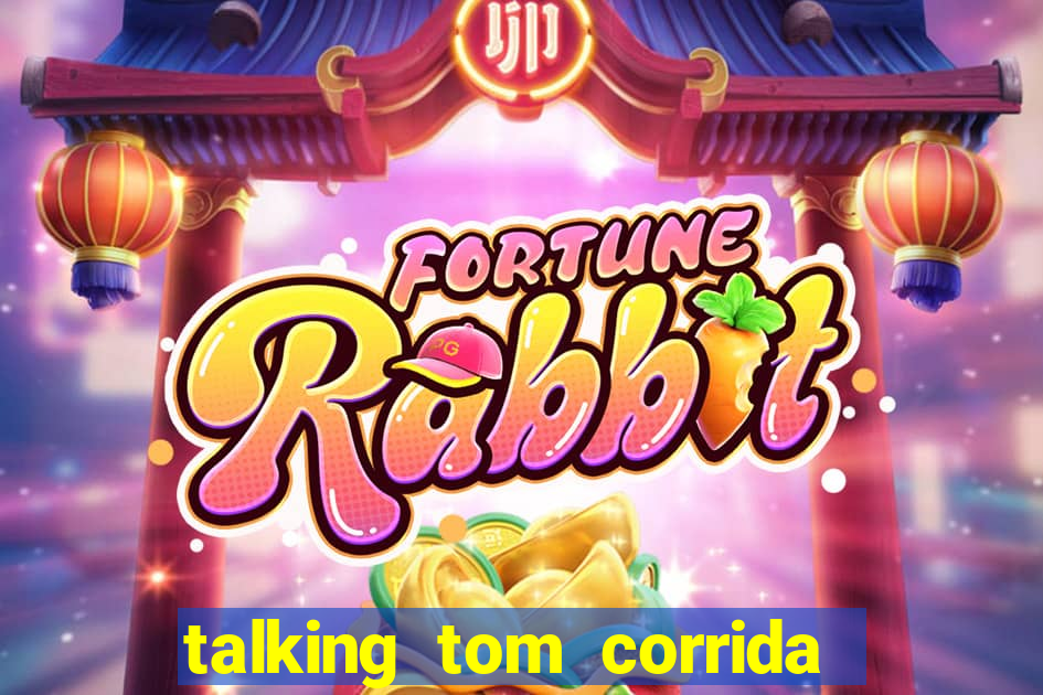 talking tom corrida do ouro