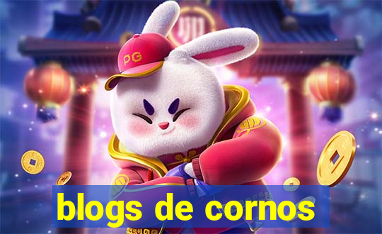 blogs de cornos