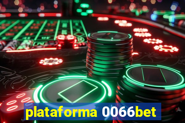 plataforma 0066bet