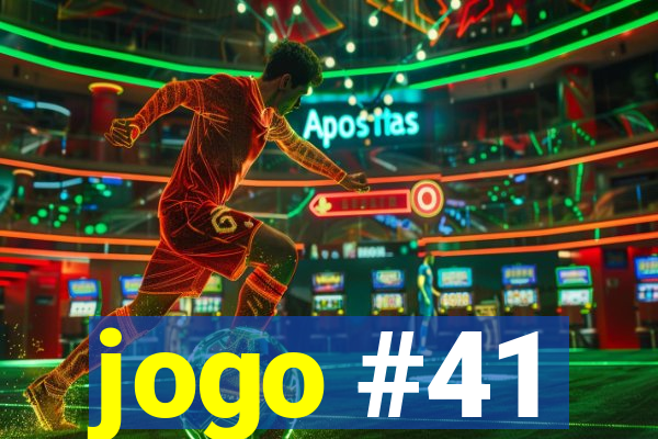 jogo #41