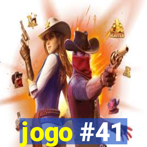 jogo #41