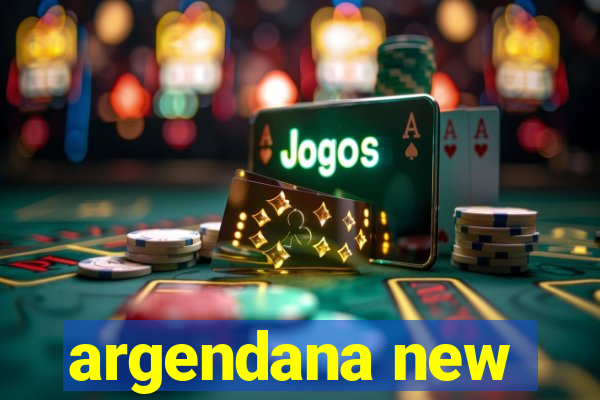 argendana new