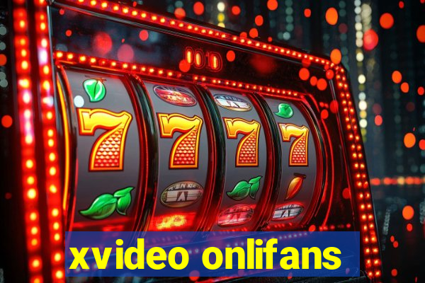 xvideo onlifans