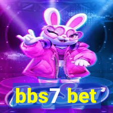 bbs7 bet