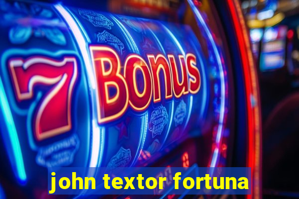 john textor fortuna