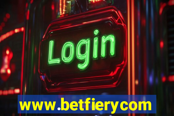 www.betfierycom