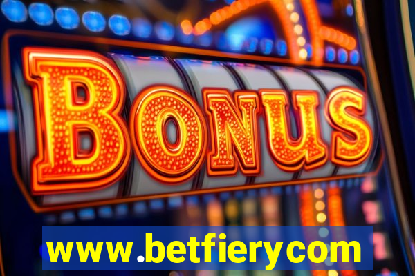 www.betfierycom