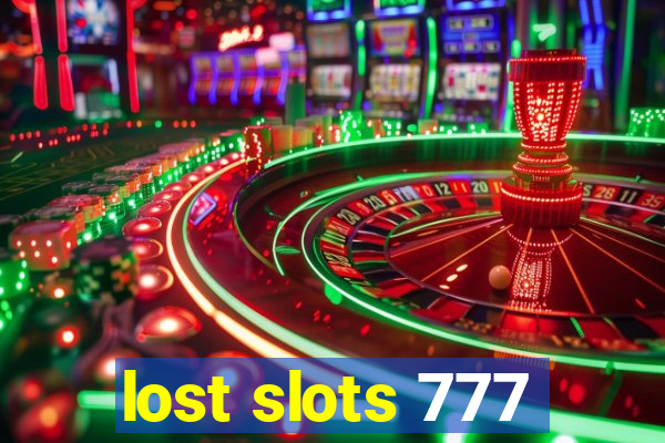 lost slots 777