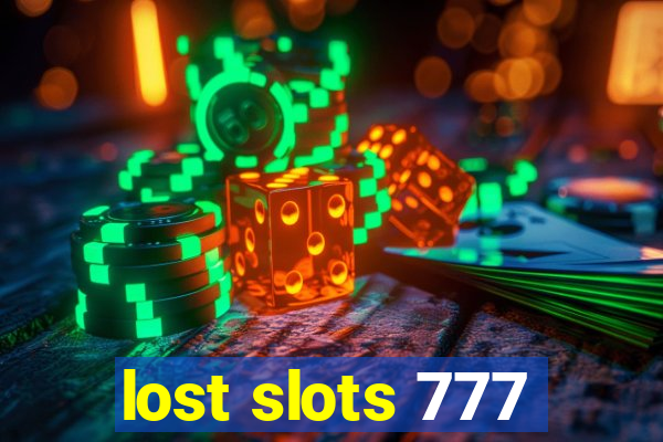 lost slots 777