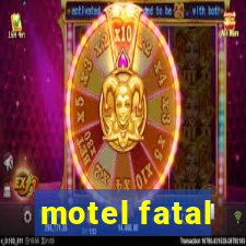 motel fatal