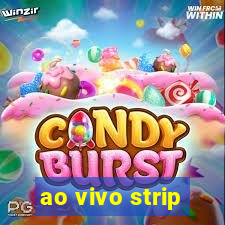 ao vivo strip