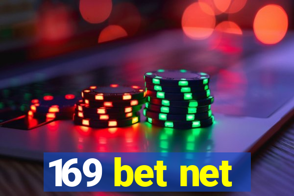 169 bet net