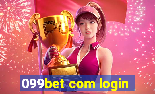 099bet com login