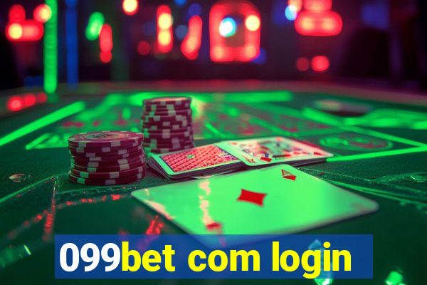 099bet com login