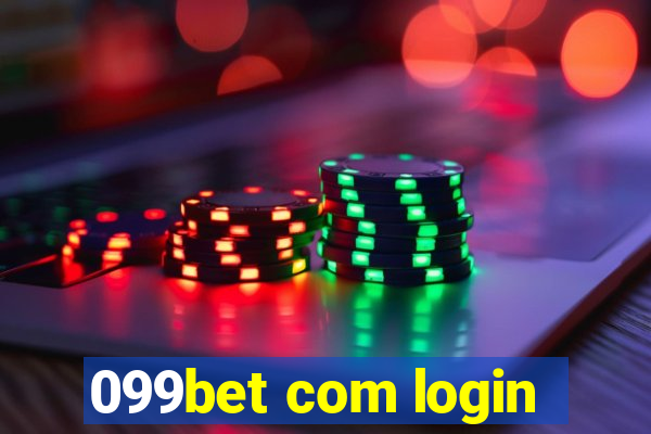 099bet com login