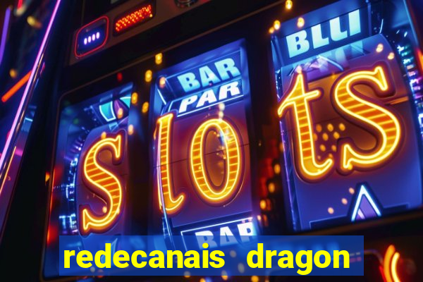 redecanais dragon ball diamond