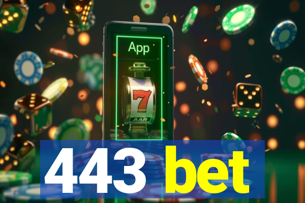 443 bet