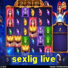 sexlig live