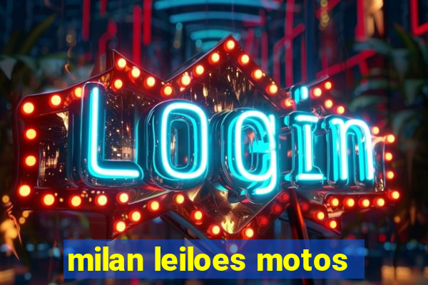 milan leiloes motos