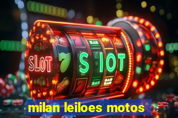 milan leiloes motos