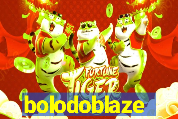 bolodoblaze