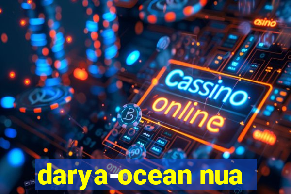 darya-ocean nua