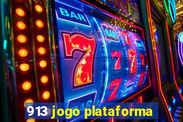 913 jogo plataforma