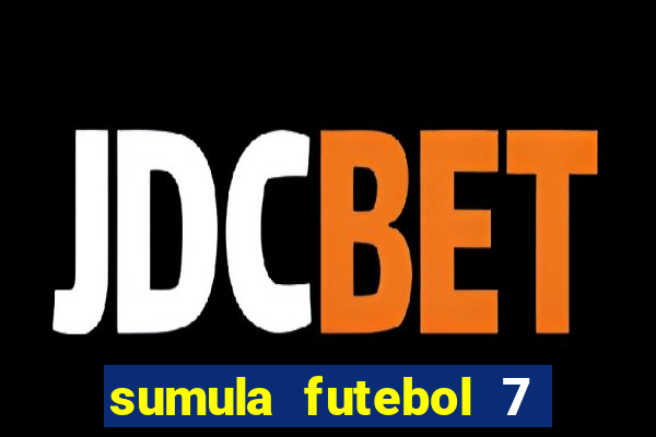 sumula futebol 7 society excel