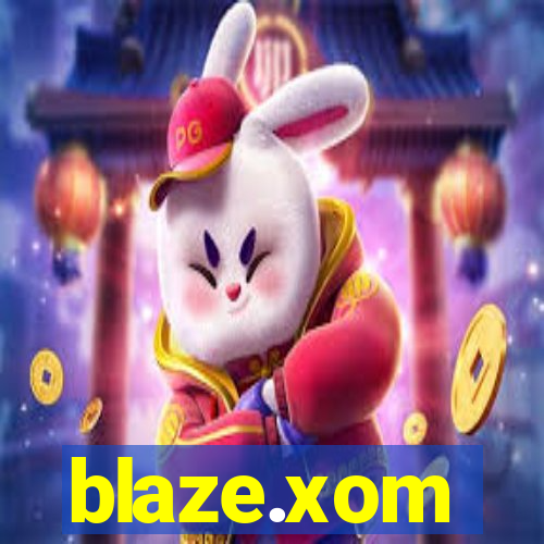 blaze.xom