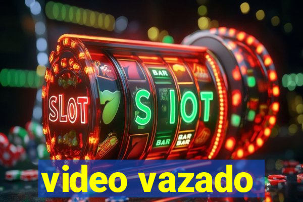 video vazado