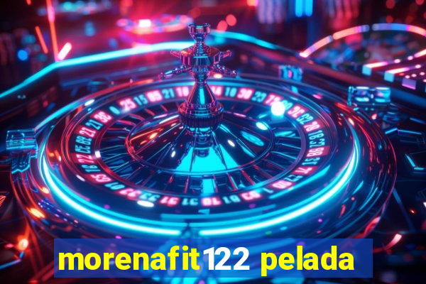 morenafit122 pelada