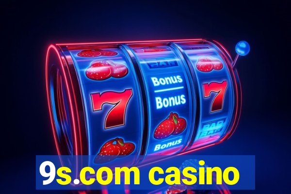 9s.com casino